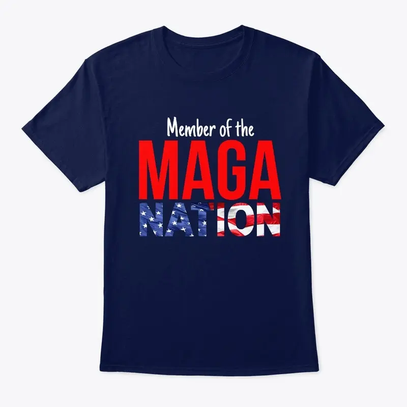 Member of MAGA Nation Tees and More